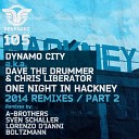 Dynamo City Dave The Drummer Chris Liberator - One Night In Hackney Boltzmann Remix