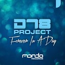 DT8 Project - Forever In A Day Mark Nails Remix