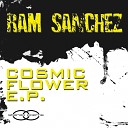 Ram Sanchez - Comic Flower Original Mix