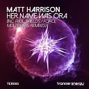 Matt Harrison - Her Name Was Ora Force Multipliers 303 Remix
