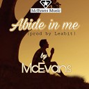 McEvans - Abide in Me