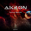Akron - The Last Survivor Original Mix