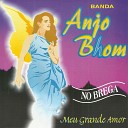 Banda Anjo Bhom No Brega - Meu Grande Amor