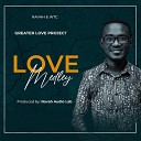 Navah WTC - Love Medley Greater Love Project