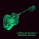 Eberhard Klunker - Where Are You Now Radio Edit
