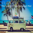 RAFO - The Land Of Fire Original Mix