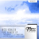 Nico Kohler - Pure Banger Original Mix