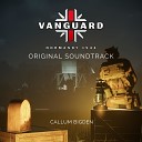 Callum Bigden - Vanguard Main Theme