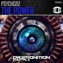 Psychoziz - The Power Original Mix