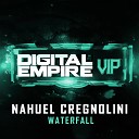 Nahuel Cregnolini - Waterfall Original Mix