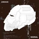 Jamanje - Signal Original Mix