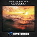 Volmax feat Aylin Aloski - Hologram Original Mix