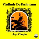 Vladimir De Pachmann - Nocturne in D Flat Major Op 27 No 2