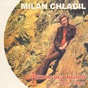 Milan Chladil - Cesta Dom
