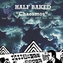 Half Baked - 4 toiles Pt 1