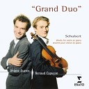 Renaud Capu on Jerome Ducros - Schubert Violin Sonata in A Major Op Posth 162 D 574 Grand Duo I Allegro…