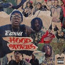 T C iConner feat Mozzy - My Hood Story