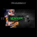 Monococ - In Memory of My Friend Mw