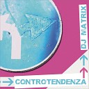 DJ Matrix - La Vita a Volte Strana Main