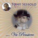 Tony Sessolo - La vita