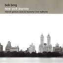 Bob Berg feat Ivor Malherbe Jean Luc Lavanchy Moncef… - Agadir