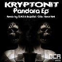 Kryptonit - Pandora Otin Remix