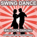 Cantovano and His Orchestra - Swing in Love Nobody