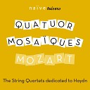 Quatuor Mosa ques - String Quartet No 14 in G Major K 387 IV Molto…