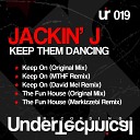 Jackin J - Keep On MTHF Remix