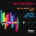 Miki Hernandez - Are You Ready 4 The Bass Original Mix