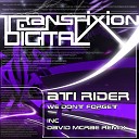 Ati Rider - We Don t Forget David McRae Remix