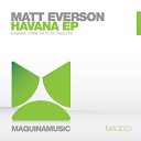 Matt Everson - Reality Original Mix