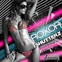 Shutterz - Roxor Original Mix