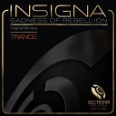 Insigna - Sadness of Rebellion Original Mix