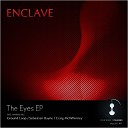 Enclave - Eyes Original Mix