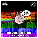 Royal Blood SP - Stain Remover Original Mix