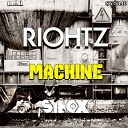 RIOHTZ - Machine Original Mix