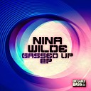 Nina Wilde - Big Tings Original Mix