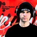 The Blue Elephant feat J O A - Danger Original Mix