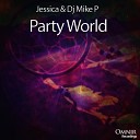 Jessica Dj Mike P - World