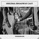 Original Broadway Cast - Artificial Flowers