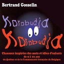 Bertrand Gosselin - Vive la nouvelle ann e