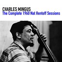 Charles Mingus - Melody From The Drums
