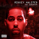 Mikkey Halsted feat Ayana Bush - Story Untold