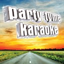 Party Tyme Karaoke - Dreaming With My Eyes Open Made Popular By Clay Walker Karaoke…