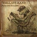 The Wallace Band - Белоголовый ведьмак