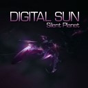 Digital Sun - Out of the Silent Planet