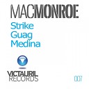 Mac Monroe - Strike Original Mix
