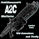 A2C - Warforce Kid Chameleon Remix