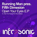 Fifth Dimension - Open Your Eyes Original Mix
